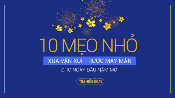 10 điều nên làm ngày đầu năm để cả năm phú quý, tài lộc đầy nhà