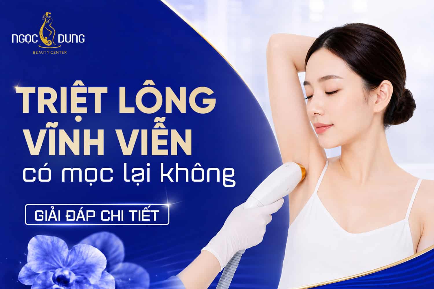 Triệt lông vĩnh viễn có mọc lại không? Những điều cần biết