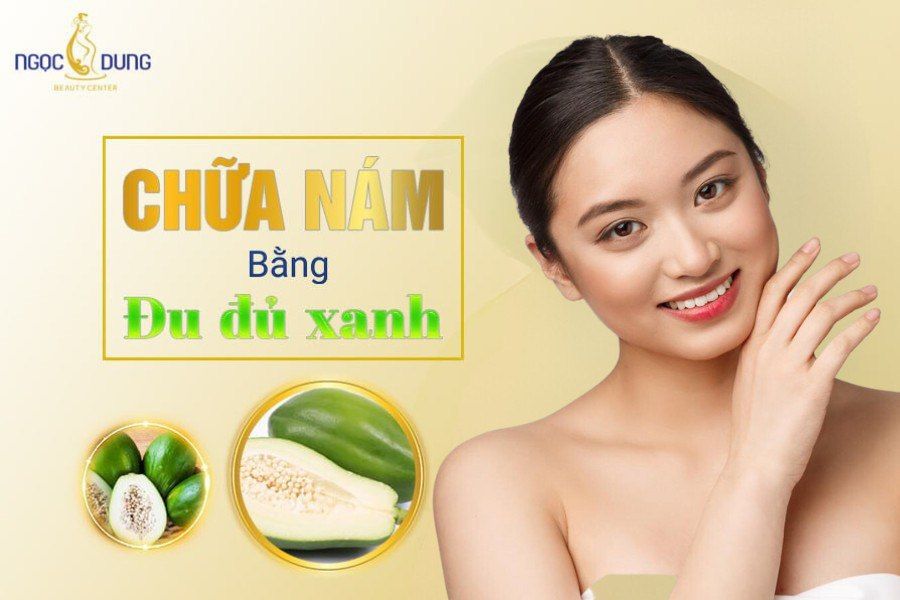 chữa nám bằng đu đủ xanh 