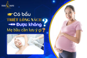 Có bầu triệt lông nách được không