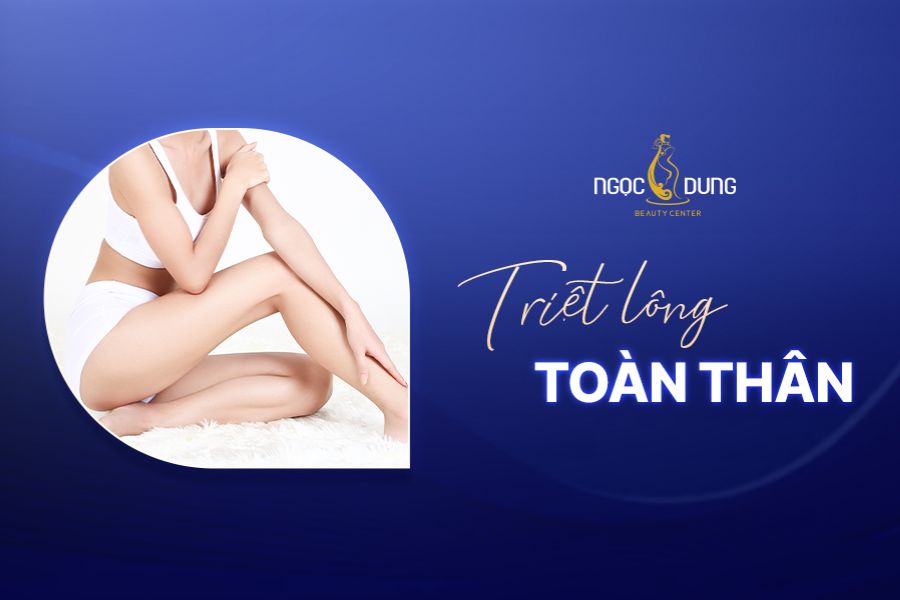 Có nên triệt lông toàn thân không?