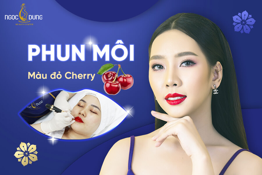 9 Sự thật cần biết trước khi phun môi màu đỏ cherry