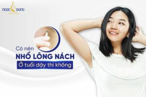 Có nên nhổ lông nách ở tuổi dậy thì không?