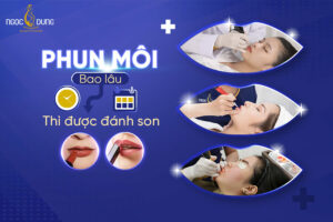 Phun môi bao lâu thì được đánh son? Đánh son có sao không?