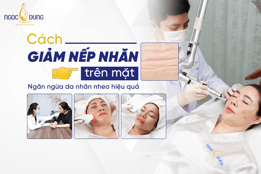 Cách xóa nếp nhăn trên mặt hiệu quả giúp trẻ hóa làn da nhanh chóng
