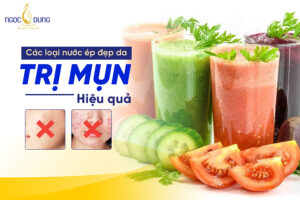 11 loại nước ép đẹp da trị mụn giúp lấy lại làn da mịn màng
