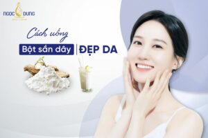 Tổng hợp các cách uống bột sắn dây đẹp da chị em không nên bỏ qua 