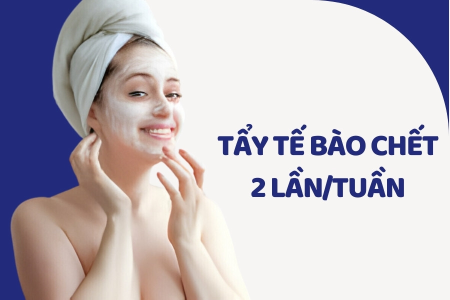 Nên thực hiện tẩy tế bào chết 2 lần/tuần để giảm mụn cám