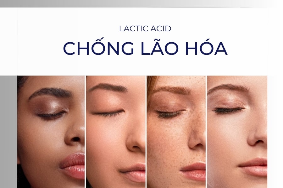 Dùng Lactic Acid để chống lão hóa, xóa nếp nhăn