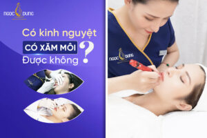 Chị em đang có kinh nguyệt có xăm môi được không?