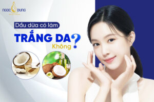 Dầu dừa có làm trắng da không? 19 Cách sử dụng dầu dừa