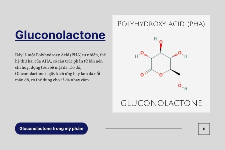 Tìm hiểu Gluconolactone là gì?