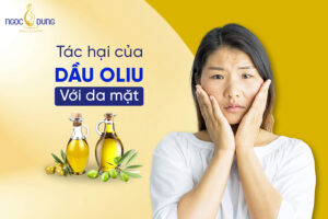 tác hại của dầu oliu với da mặt