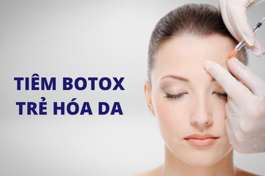 Tiêm Botox là một trong những phương pháp trẻ hóa da mang lại hiệu quả cao