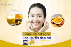 uống tinh bột nghệ bao lâu thì đẹp da