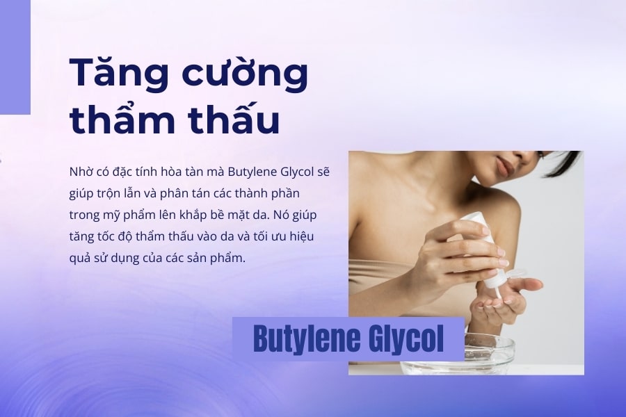 Butylene Glycol hoạt động tăng cường hiệu quả sản phẩm