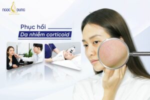 Da mặt bị nhiễm corticoid phải làm sao? Tham khảo ngay các cách phục hồi da nhiễm corticoid hiệu quả