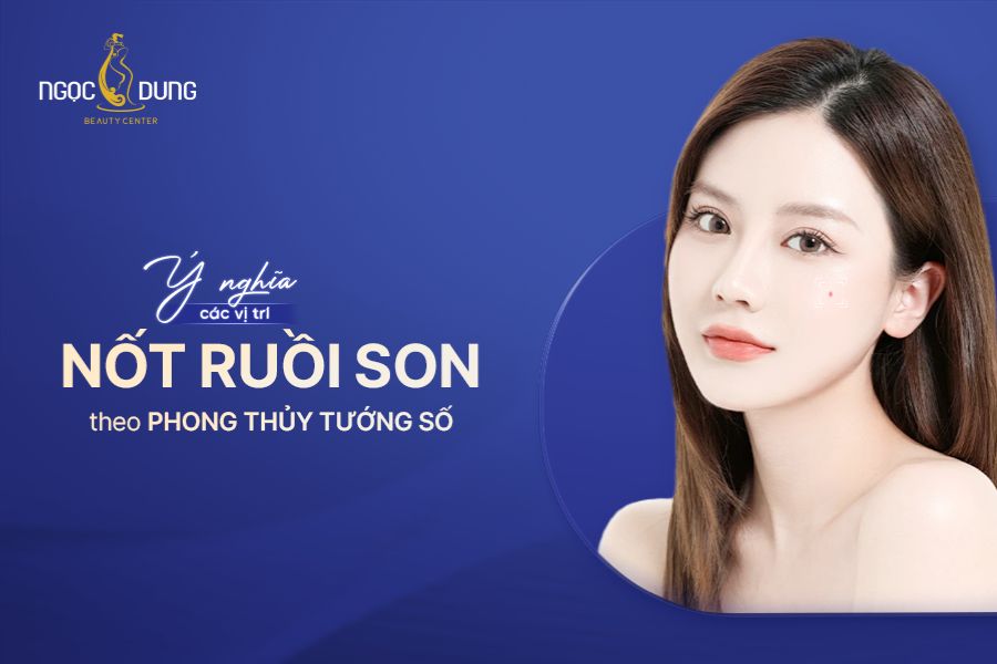 Ý nghĩa của những vị trí nốt ruồi son trong phong thủy tướng số