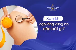 Sau khi cạo lông vùng kín nên bôi gì