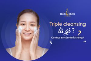 triple cleansing