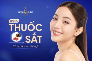 Uống thuốc sắt có bị nổi mụn không? Có bị nóng không?