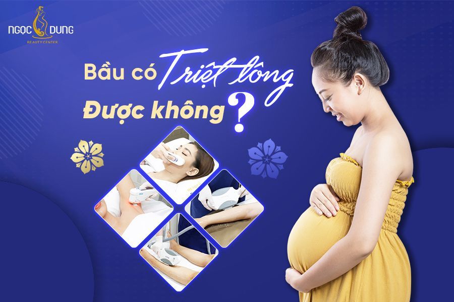 Mẹ bầu có nên triệt lông không?