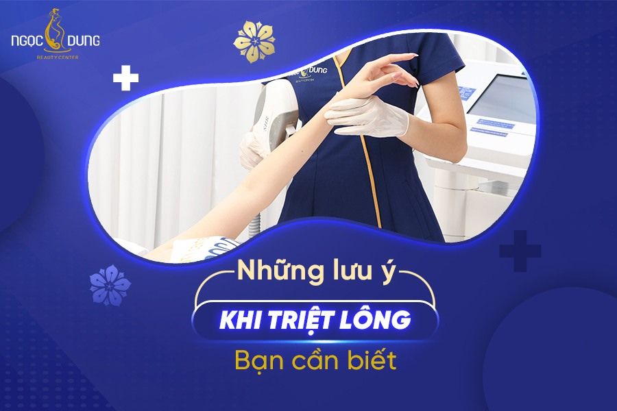 Những lưu ý sau khi triệt lông