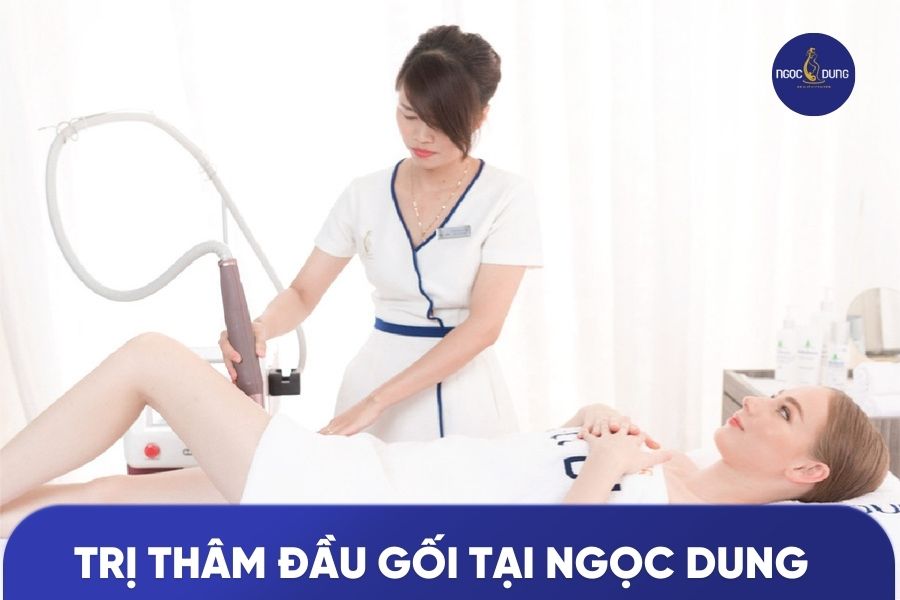 Ngọc Dung là đơn vị tiên phong với phương pháp trị thâm đầu gối bằng laser