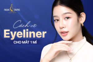 Cách vẽ eyeliner cho mắt 1 mí