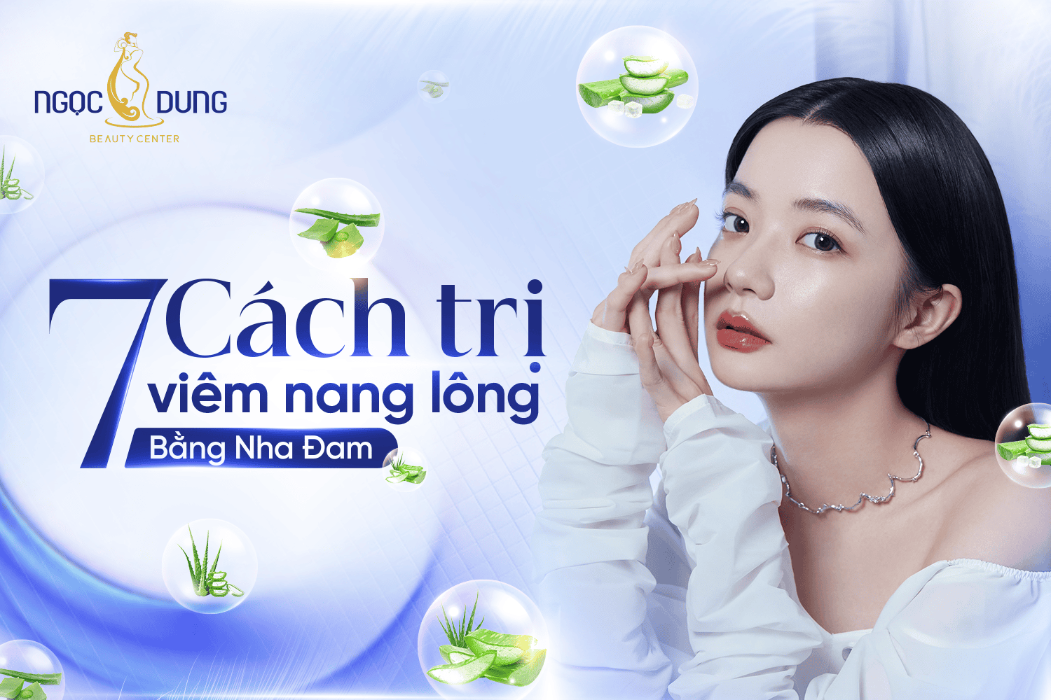 7 cách trị viêm nang lông bằng nha đam hiệu quả tại nhà 2 Trị viêm nang lông bằng nha đam