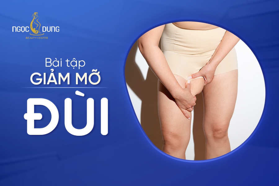 bài tập giảm mỡ đùi