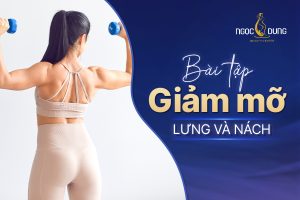 bài tập giảm mỡ lưng và nách