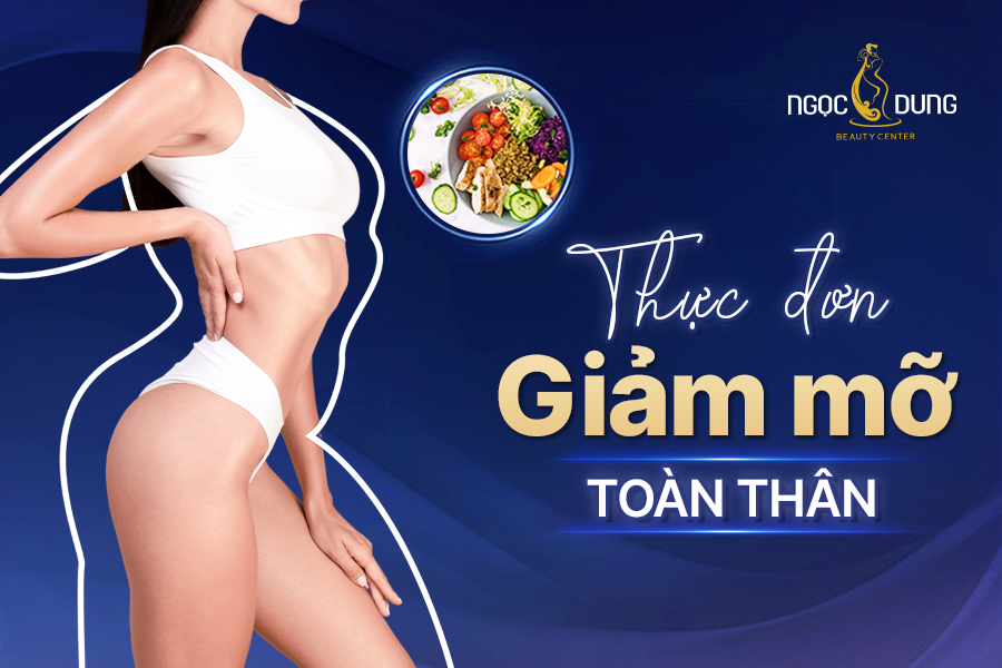 thực đơn giảm mỡ toàn thân