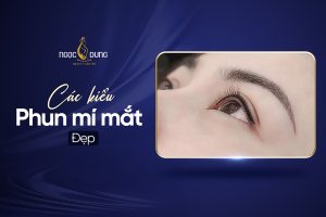 các kiểu phun mí mắt đẹp