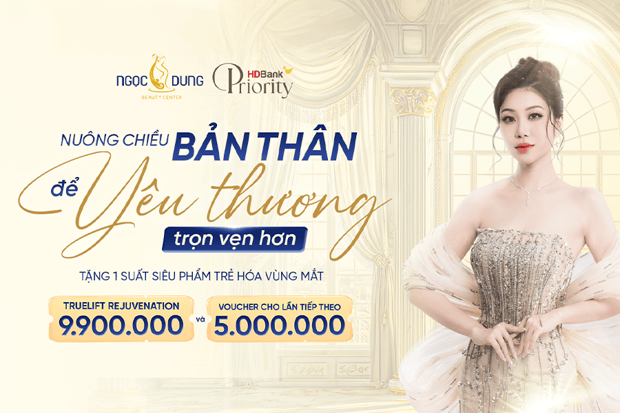 Đặc Quyền Nhan Sắc Dành Riêng Khách Hàng Hdbank Priority Tại Ngọc Dung 2 900x600 2
