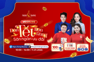 Megalive 11.1 tại Ngọc Dung