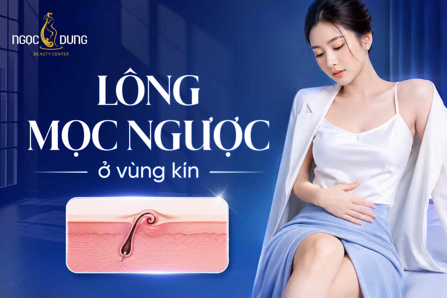 Lông mọc ngược ở vùng kín: Nguyên nhân và cách xử lý