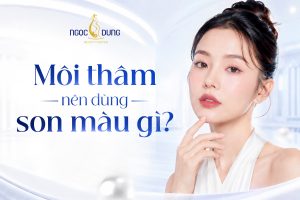 Môi thâm nên dùng son màu gì? Top 8 màu son cực đỉnh