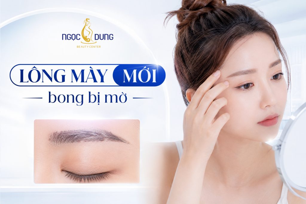 Lông mày mới bong bị mờ: Nguyên nhân và cách khắc phục