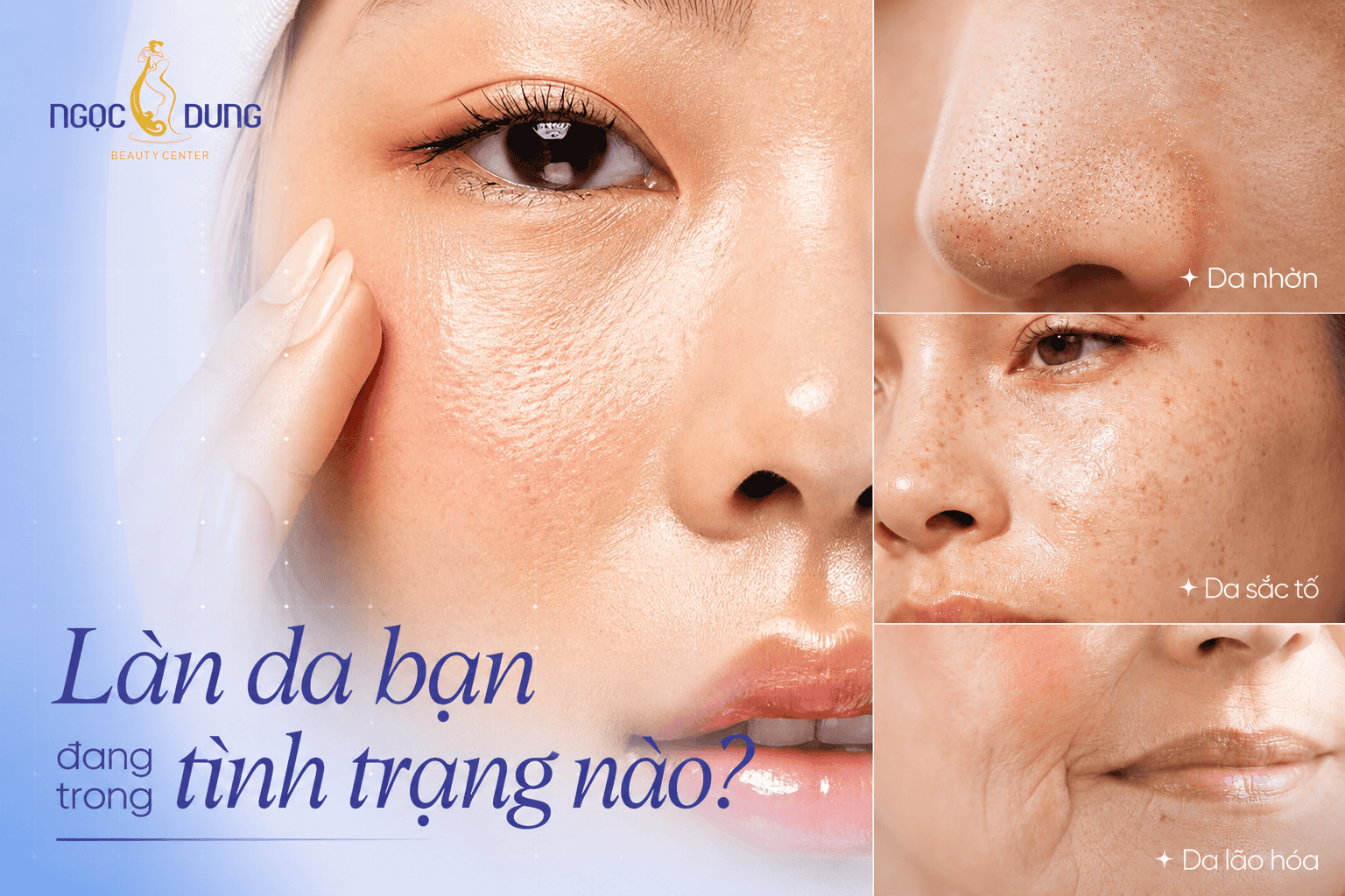 Ngọc Dung Ra Mắt Phác Đồ Nâng Cấp & Quản Lý Chất Lượng Da 2026 6 Phác đồ quản lý chất lượng da tại Ngọc Dung được thiết kế chuyên biệt cho từng loại da